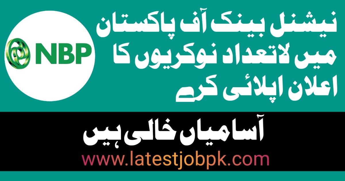 National Bank Of Pakistan NBP Latest Jobs 2024 Apply Online