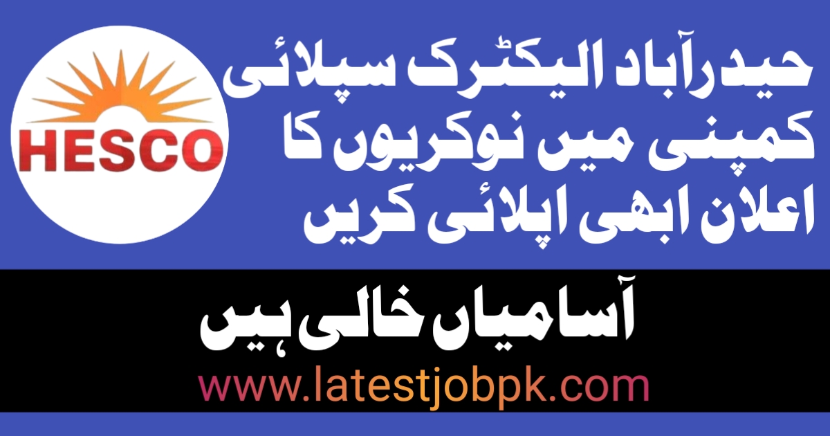 Latest Hyderabad Electric Supply Company HESCO Jobs 2025