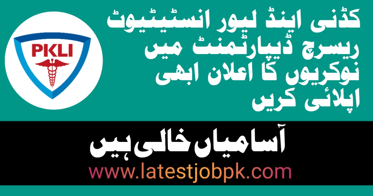 Kidney & Liver Institute & Research Centre PKLI Latest jobs 2025