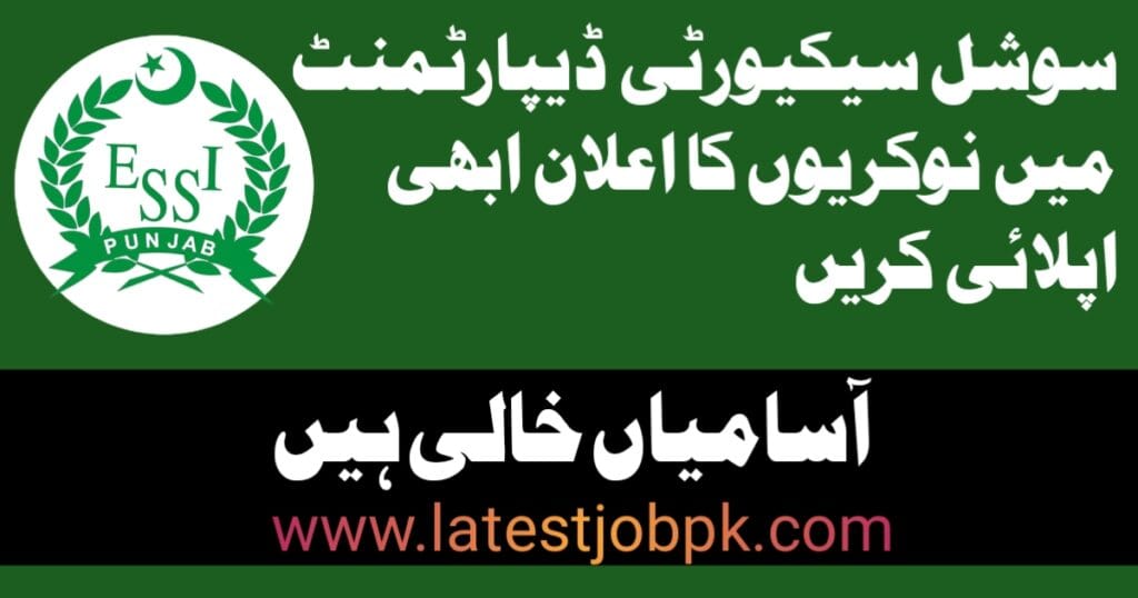 Punjab Employees Social Security PESSI Latest Jobs 2025