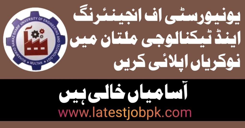 Latest MNS University Of Engineering & Technology Multan Jobs 2025