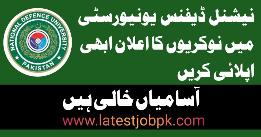 Latest National Defence University NDU Jobs 2025