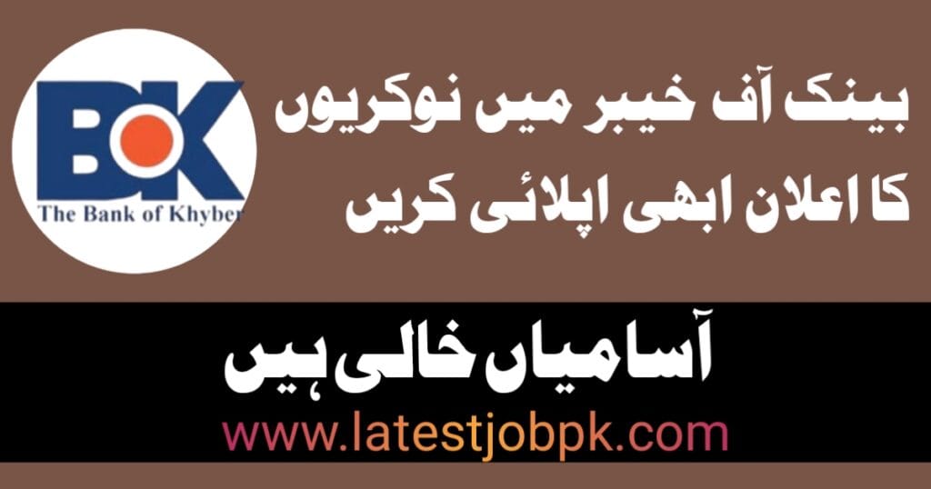 Latest Bank Of Khyber Jobs 2025 Apply Online