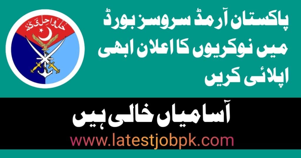 Latest Pakistan Armed Services Board Jobs 2025