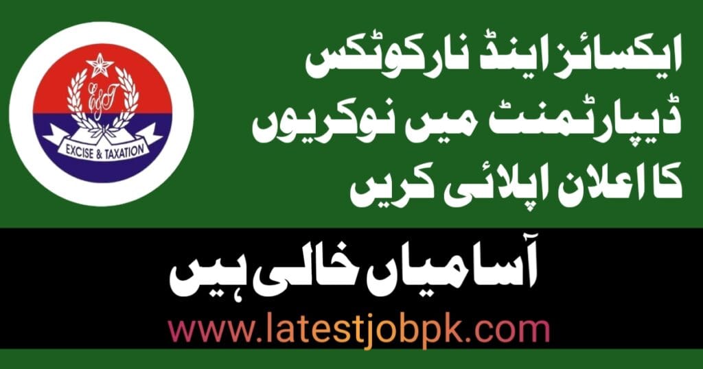 Latest Excise Taxation & Narcotics Control Department Jobs 2025
